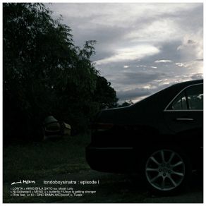 Tondoboysinatra: Episode I album cover