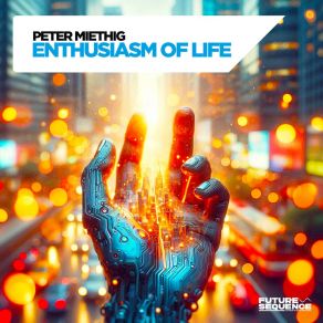 Enthusiasm Of Life album cover