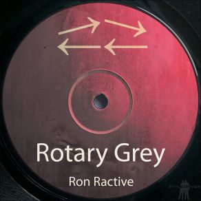 Rotary Grey album cover