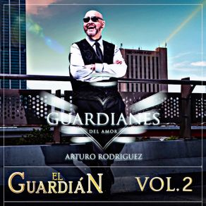 El Guardián, Vol. 2 album cover