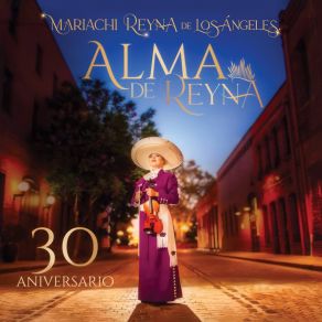 Alma De Reyna 30 Aniversario album cover