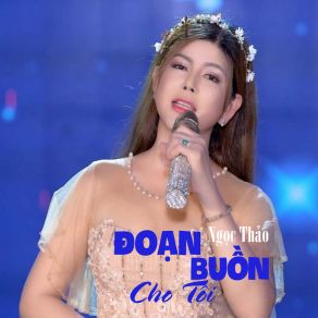 Đoạn Buồn Cho Tôi album cover
