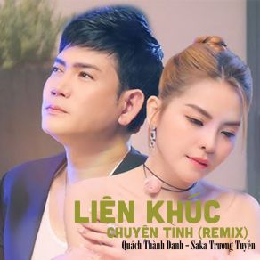 Lk Chuyện Tình (Remix) album cover