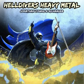 Helldivers Heavy Metal album cover