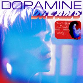 Dopamine Dreams album cover