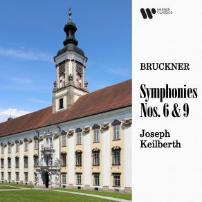 Bruckner: Symphonies Nos. 6 & 9 album cover