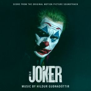 Joker: Folie À Deux (Score From The Original Soundtrack) album cover