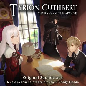 Tyrion Cuthbert: Attorney Of The Arcane Original Soundtrack album cover