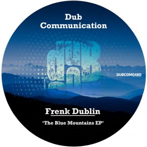 The Blue Mountains EP (Original Mix) album cover