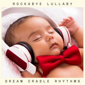 Dream Cradle Rhythms: Traditional Lullabies album cover