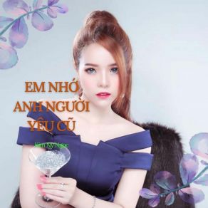 Em Nhớ Anh Người Yêu Cũ album cover