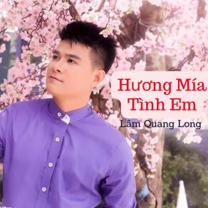 Hương Mía Tình Em album cover
