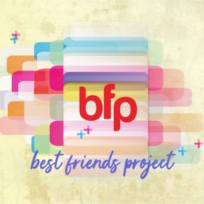 Best Friends Project album cover