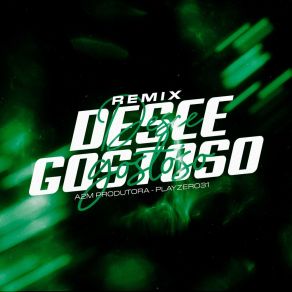 Desce Gostoso album cover