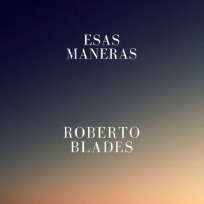 Esas Maneras album cover