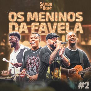 Os Meninos Da Favela # 2 (Ao Vivo) album cover
