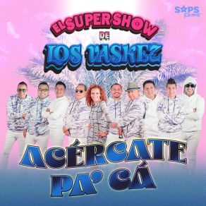Acercate Pa' Cá album cover