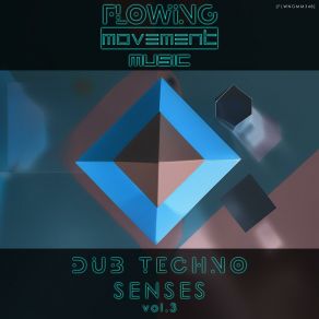 Dub Techno Senses, Vol. 3 album cover