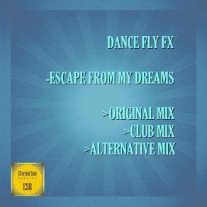 Escape From My Dreams album cover