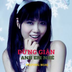 Đừng Giận Anh Em Nhé album cover