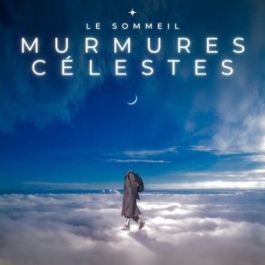 Murmures Célestes: Sommeil Profond album cover
