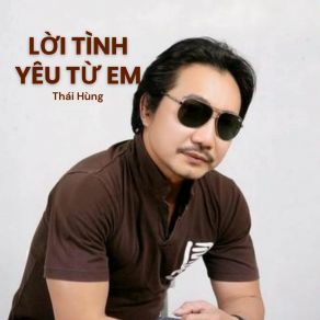 Lời Tình Yêu Từ Em album cover