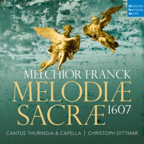 Melchior Franck: Melodiae Sacrae 1607 album cover