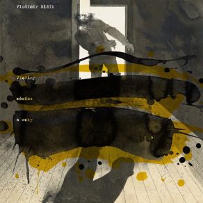 Vteřiny, Měsíce A Roky album cover
