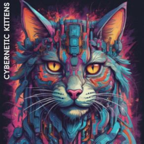 Cybernetic Kittens album cover