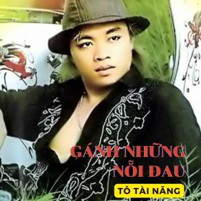 Gánh Những Nỗi Đau album cover