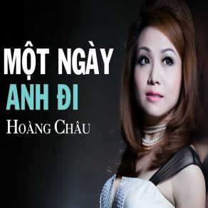 Một Ngày Anh Đi album cover