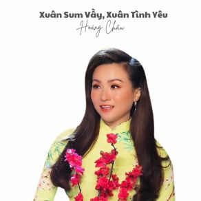Xuân Sum Vầy, Xuân Tình Yêu album cover