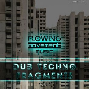Dub Techno Fragments, Vol. 1 album cover
