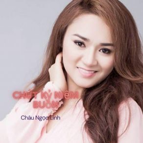 Chút Kỷ Niệm Buồn album cover