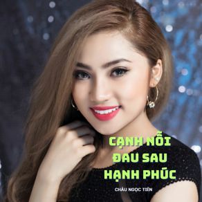 Cạnh Nỗi Đau Sau Hạnh Phúc album cover