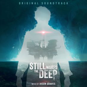 Still Wakes The Deep (Original Soundtrack) album cover