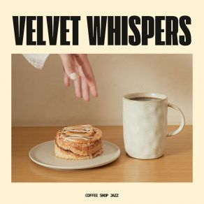 Velvet Whispers: Jazz Café album cover