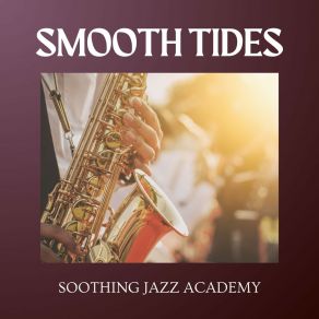 Smooth Tides: Chillout Jazz album cover