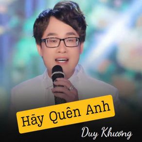Hãy Quên Anh album cover