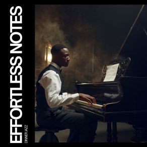 Effortless Notes: Easy Listening Jazz album cover