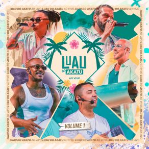 Luau Do Akatu, Vol. 1 (Ao Vivo) album cover