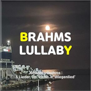 Brahms Lullaby (Wiegenlied / Sleep Classical Piano Music) album cover