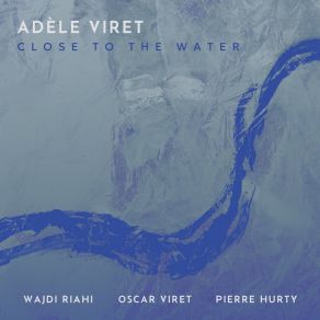 Close To The Water album cover