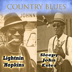 Country Blues, Lightnin´Hopkins & Sleepy John Estes album cover