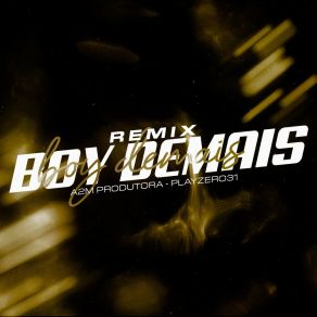 Remix Boy Demais album cover