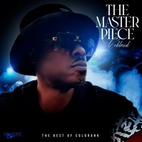 The Master Piece The Best Of Coldrank album cover