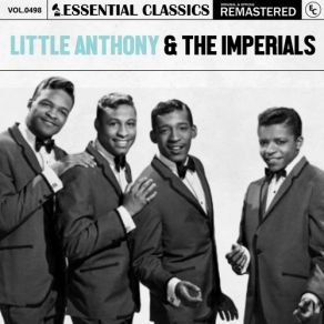 Essential Classics, Vol. 498: Little Anthony & The Imperials (CD2) album cover