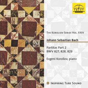 The Koroliov Series Vol. XXIV. J. S. Bach: Partitas Part 2 album cover