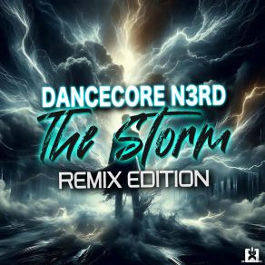 The Storm (Remix Edition) album cover
