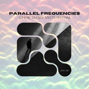 Parallel Frequencies - Top 10 Deep House Mix album cover